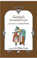 Grimm's Household Stories