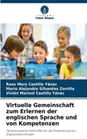 Virtuelle Gemeinschaft zum Erlernen der englischen Sprache und von Kompetenzen
