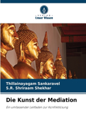 Die Kunst der Mediation