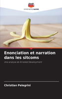 Enonciation et narration dans les sitcoms