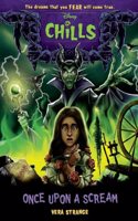 Disney Chills : Once Upon a Scream - Spine-Tingling Tales, Perfect for Tween & Young Readers (Ages 9+)