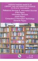 Understanding Basics of Library and Information Science (for B.Lib.Sc. Examinations)