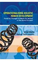 Operationalizing Holistic Human Development