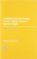 Fundamentos del trabajo social : trabajo social y epistemologia