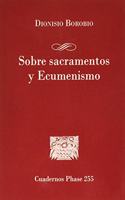 Sobre sacramentos y Ecumenismo