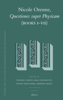 Nicole Oresme, Questiones Super Physicam (Books I-VII)