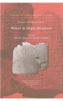 Manuel de langue akkadienne. Lexiques akkadien-français et français-akkadien