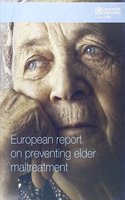 European Report on Preventing Elder Maltreatment
