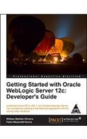 Getting Started with Oracle WebLogic Server