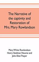 narrative of the captivity and restoration of Mrs. Mary Rowlandson