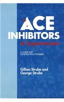 Ace Inhibitors in Hypertension