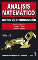 Analisis Matematico - Curso de Introduccion Vol. 1