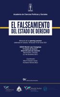 FALSEAMIENTO DEL ESTADO DE DERECHO. Memoria de la Opening Session del World Law Congress (Caracas) sobre El Estado de Derecho (Barranquilla), 2021