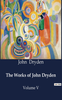 Works of John Dryden