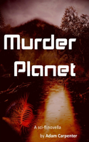 Murder Planet