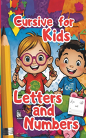 Cursive for Kids Letters and Numbers