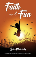 Faith and Fun