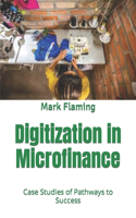 Digitization in Microfinance