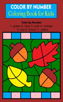 Color By Number Coloring Book for Kids