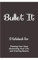 Bullet It