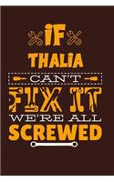 If Thalia Can't Fix It