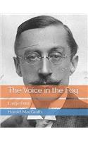 The Voice in the Fog