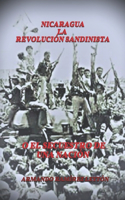 Nicaragua-La Revolución Sandinista O El Secuestro de Una Nación