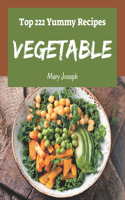 Top 222 Yummy Vegetable Recipes
