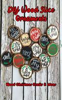 DIY Wood Slice Ornaments