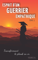 Esprit d'un guerrier empathique