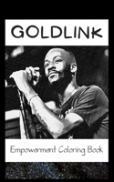 Empowerment Coloring Book: Goldlink Fantasy Illustrations