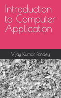 Introduction to Computer Application