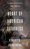 Heart of American Darkness