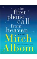 The First Phone Call from Heaven
