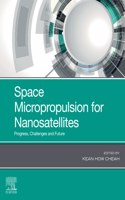 Space Micropropulsion for Nanosatellites