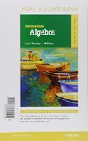 Intermediate Algebra, Books a la Carte Edition, Plus Mylab Math -- Access Card Package