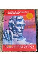 Harcourt School Publishers Horizons Alabama: Reading..&Test Preparation Book: History/Beg Grade5