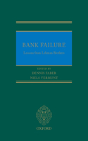 Bank Failure: Lessons from Lehman Brothers