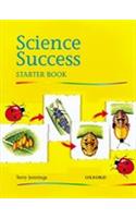 Science Success: Starter Level: Pupils' Book