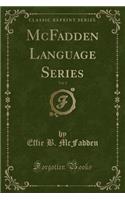 McFadden Language Series, Vol. 2 (Classic Reprint)