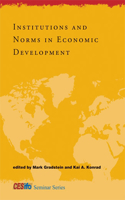 Institutions and Norms in Economic Development