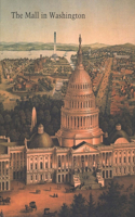 Mall in Washington, 1791-1991
