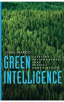 Green Intelligence