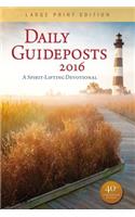 Daily Guideposts 2016: A Spirit-Lifting Devotional