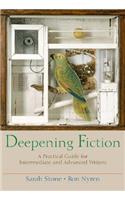 Deepening Fiction