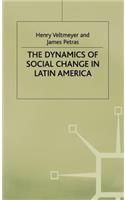 The Dynamics of Social Change in Latin America