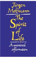 The Spirit of Life: A Universal Affirmation