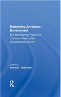 Reforming American Government