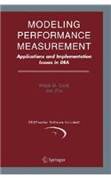 Modeling Performance Measurement: Applications and Implementation Issues in Dea