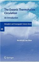 The Oceanic Thermohaline Circulation